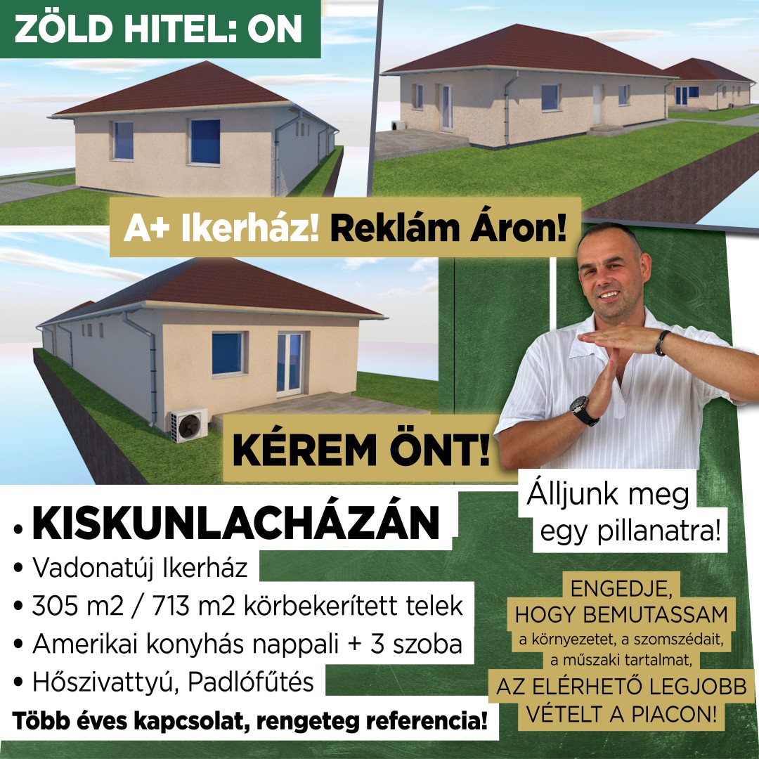 Eladó Kiskunlacházán kiváló ár-érték arányú Új építésű ENERGIATAKARÉKOS Ikerház!